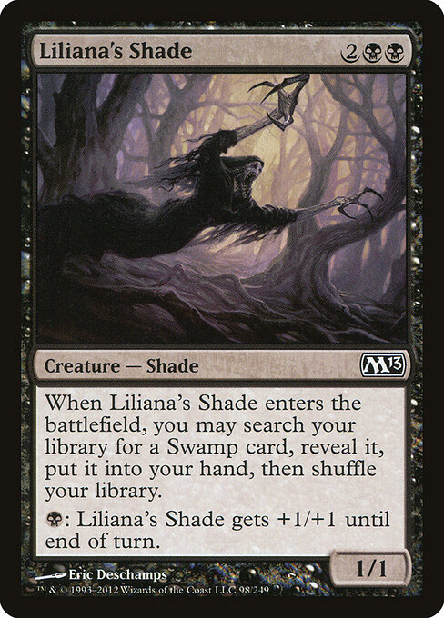 Liliana's Shade 98