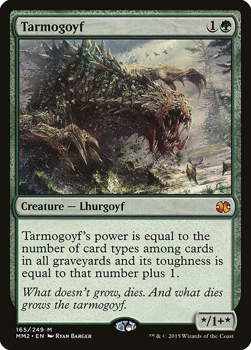 Tarmogoyf 165