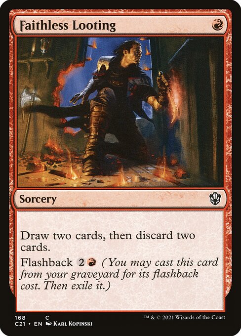 Faithless Looting 168