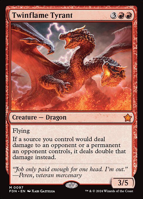 Twinflame Tyrant 97