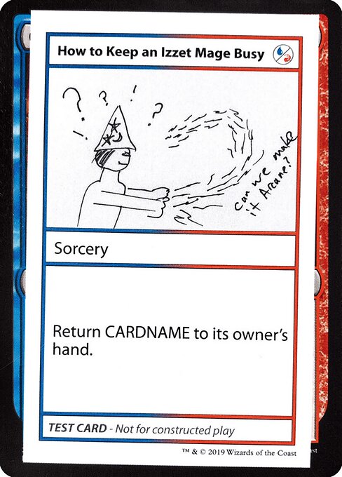 How to Keep an Izzet Mage Busy 93