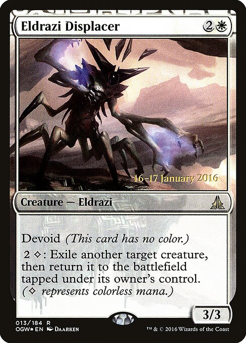 Eldrazi Displacer 13s