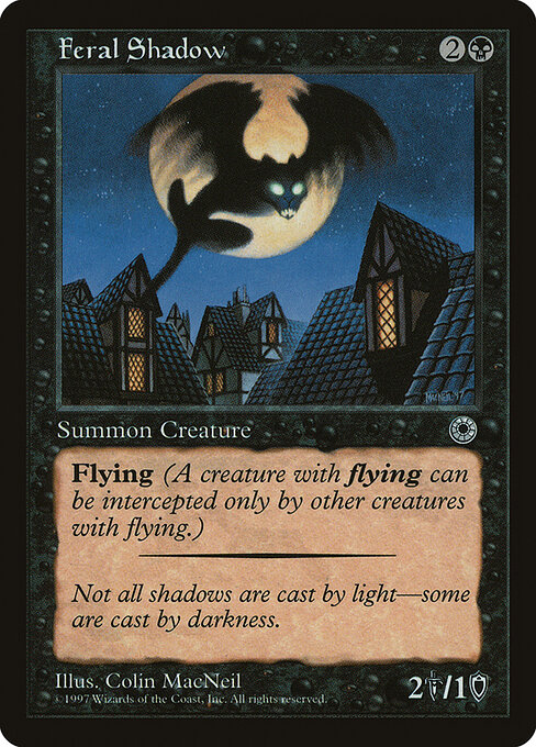 Feral Shadow 93d