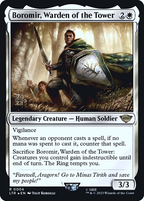 Boromir, Warden of the Tower 4s