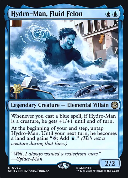Hydro-Man, Fluid Felon 33s