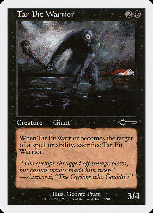 Tar Pit Warrior 32