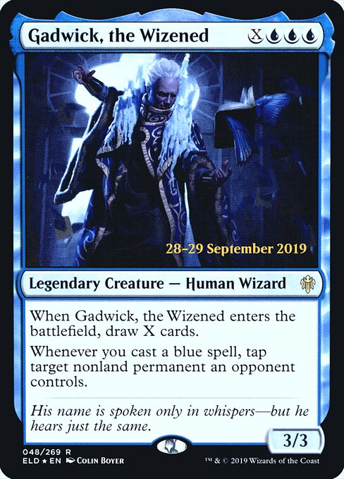 Gadwick, the Wizened 48s