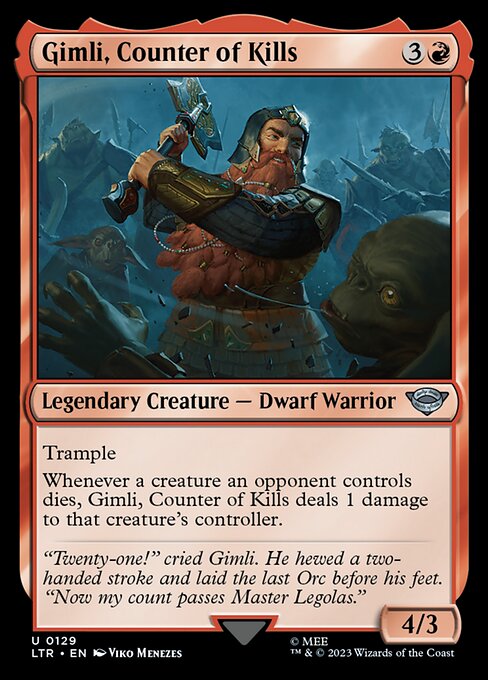 Gimli, Counter of Kills 129