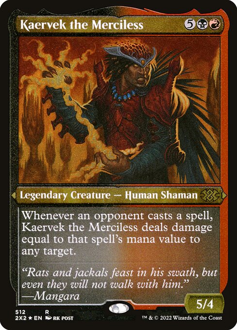 Kaervek the Merciless 512