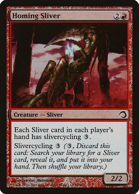 Homing Sliver 19
