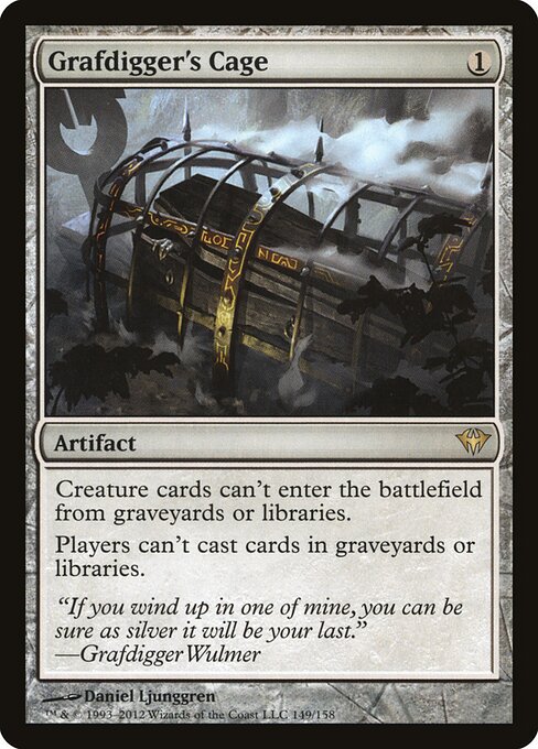 Grafdigger's Cage 149