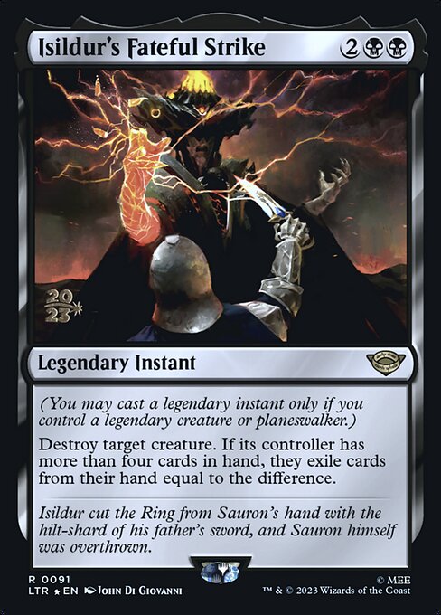 Isildur's Fateful Strike 91s