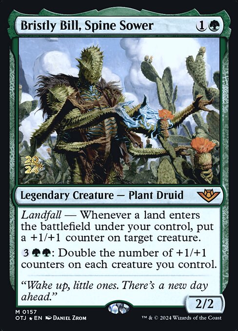 Bristly Bill, Spine Sower 157s