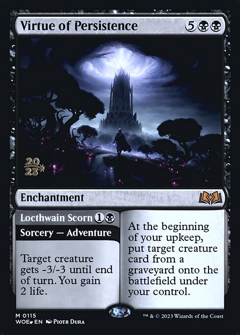Virtue of Persistence // Locthwain Scorn 115s