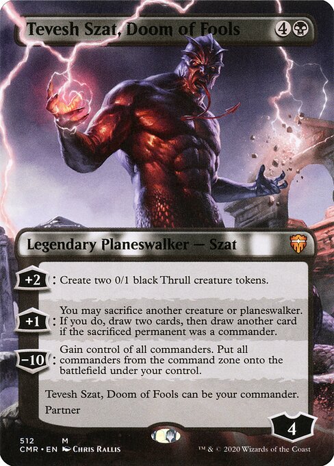 Tevesh Szat, Doom of Fools 512