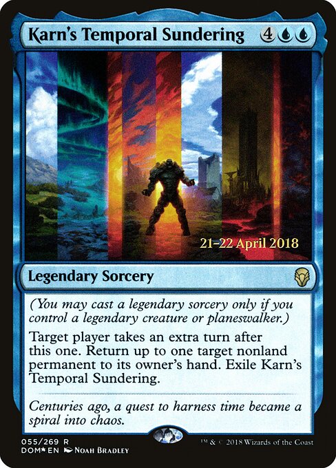 Karn's Temporal Sundering 55s