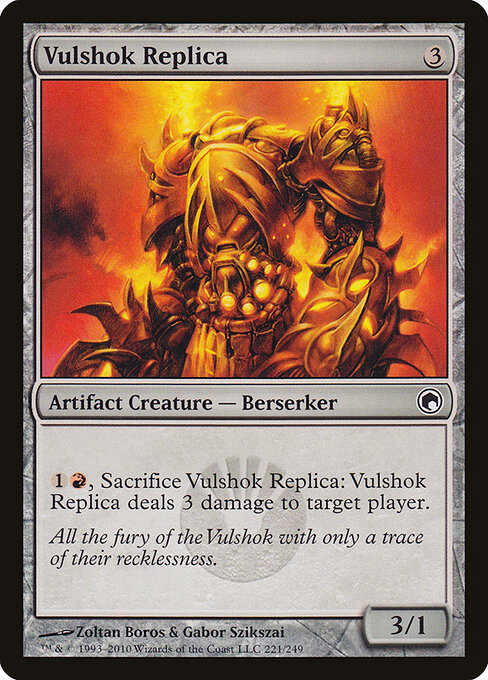 Vulshok Replica 221