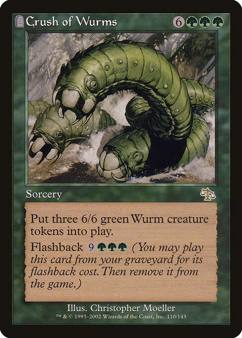 Crush of Wurms 110
