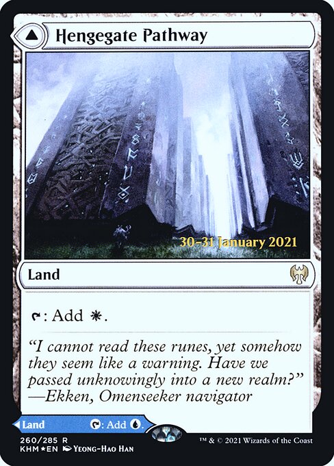 Hengegate Pathway // Mistgate Pathway 260s