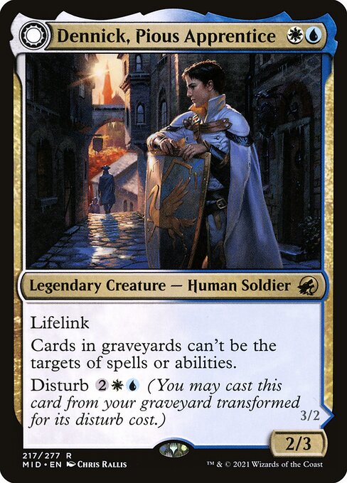 Dennick, Pious Apprentice // Dennick, Pious Apparition 217