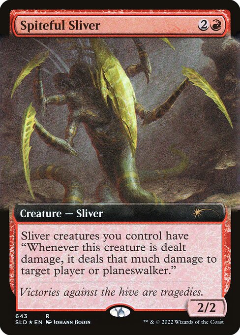 Spiteful Sliver 643