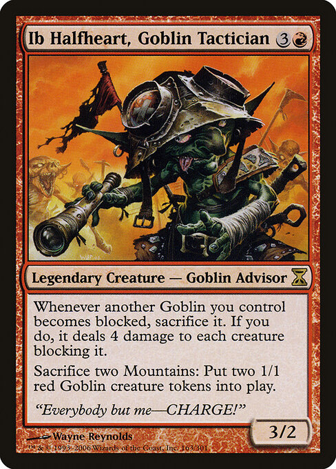 Ib Halfheart, Goblin Tactician 163