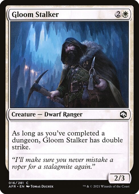 Gloom Stalker 16