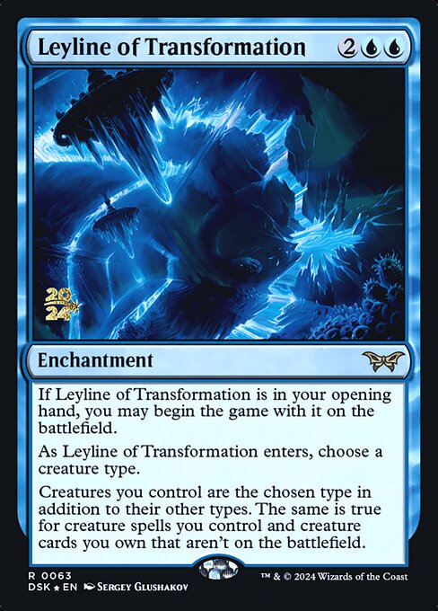 Leyline of Transformation 63s