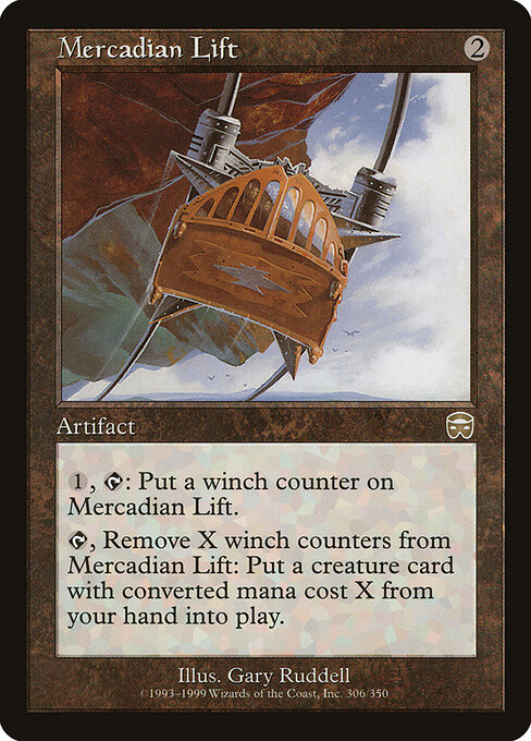 Mercadian Lift 306