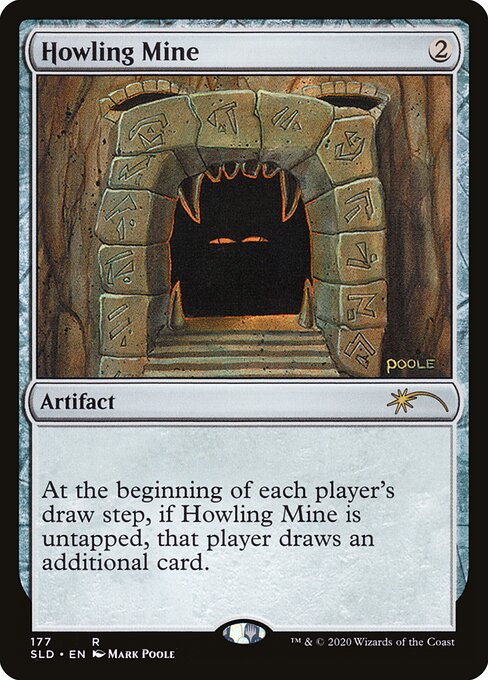 Howling Mine 177