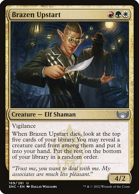 Brazen Upstart 169