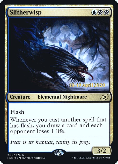Slitherwisp 208s