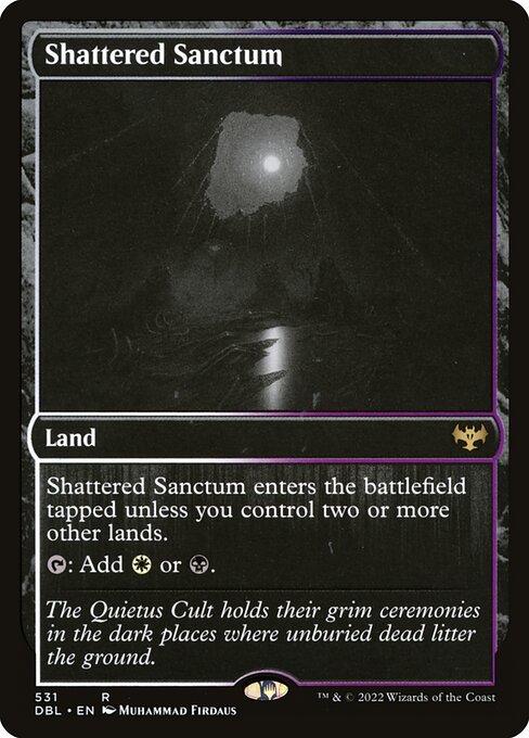 Shattered Sanctum 531