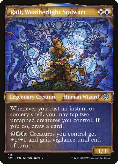 Raff, Weatherlight Stalwart 311