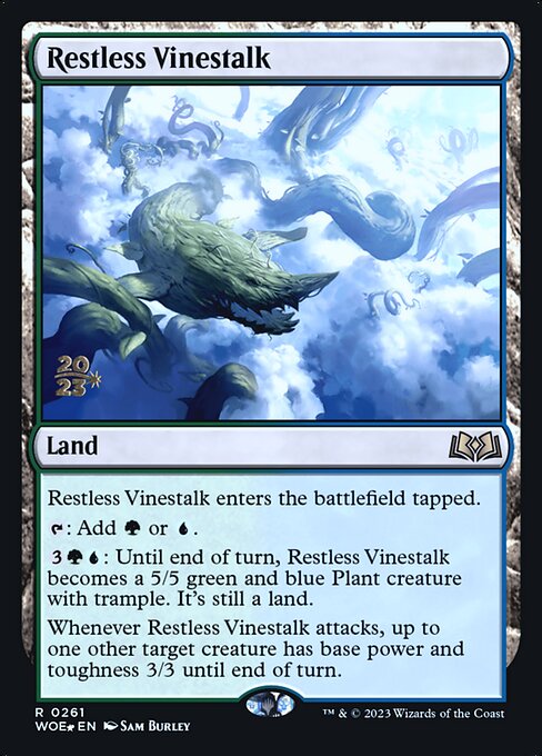 Restless Vinestalk 261s
