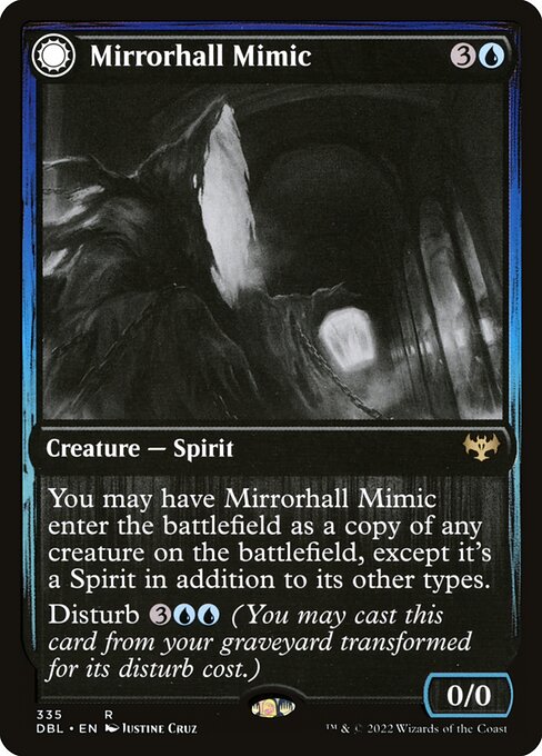 Mirrorhall Mimic // Ghastly Mimicry 335