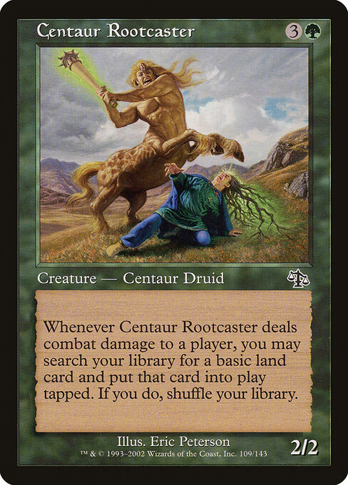 Centaur Rootcaster 109