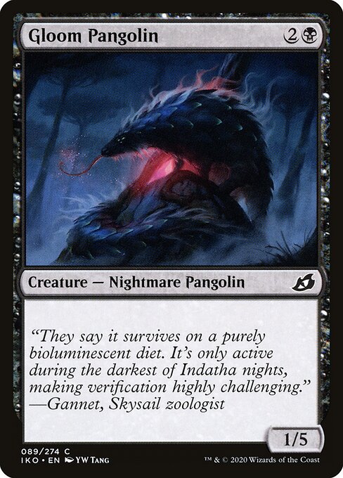 Gloom Pangolin 89