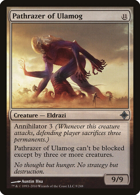 Pathrazer of Ulamog 9