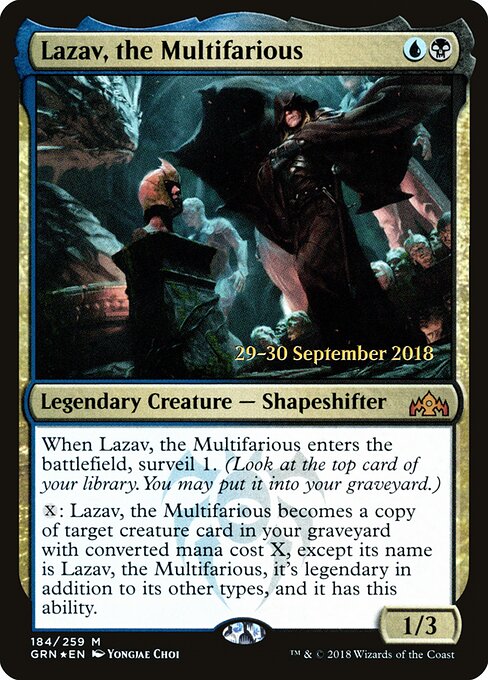 Lazav, the Multifarious 184s