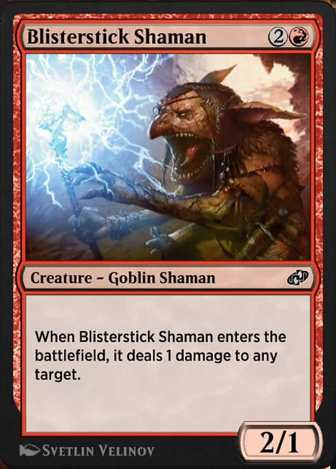 Blisterstick Shaman 419