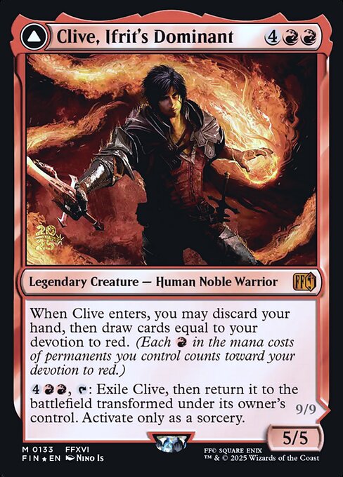 Clive, Ifrit's Dominant // Ifrit, Warden of Inferno 133s