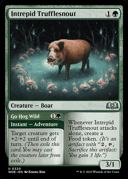 Intrepid Trufflesnout // Go Hog Wild 320