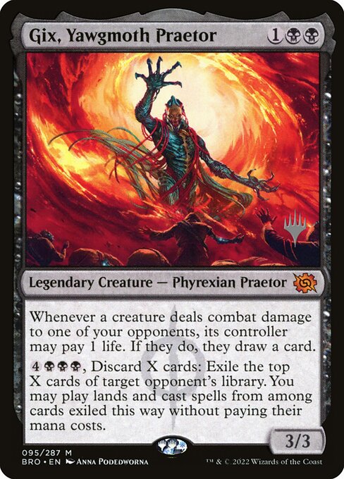 Gix, Yawgmoth Praetor 95p