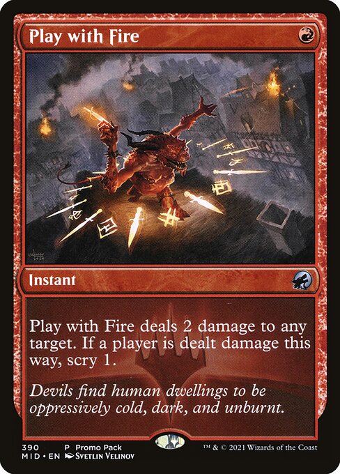 Play with Fire 390