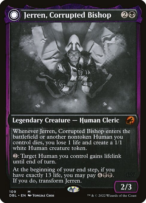 Jerren, Corrupted Bishop // Ormendahl, the Corrupter 109