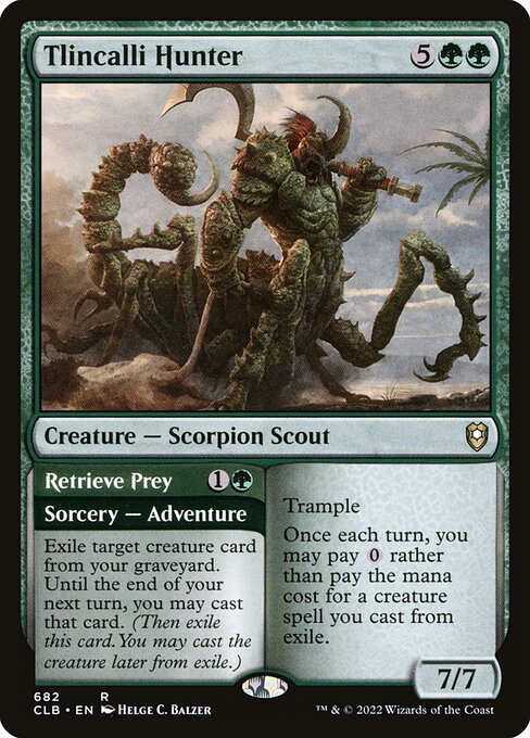 Tlincalli Hunter // Retrieve Prey 682
