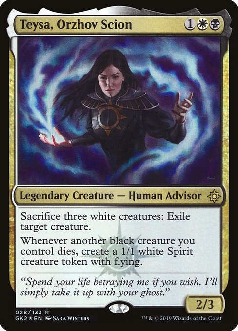 Teysa, Orzhov Scion 28