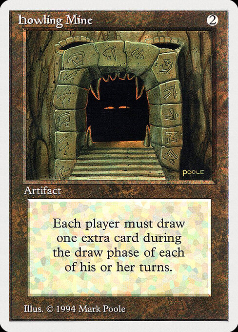 Howling Mine 251