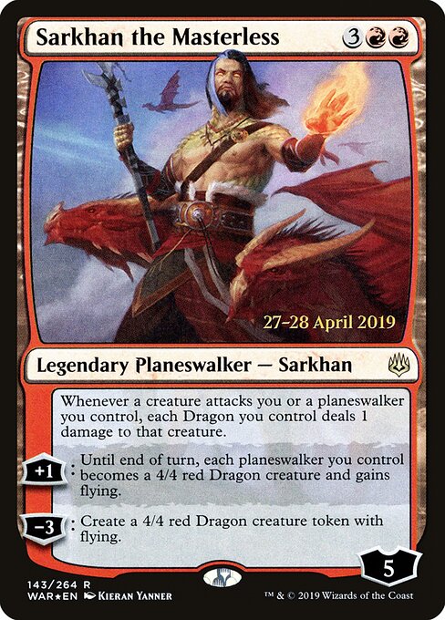 Sarkhan the Masterless 143s